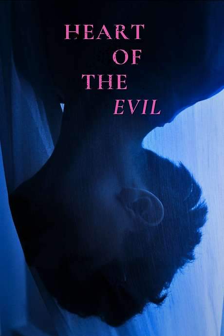 Heart of the Evil